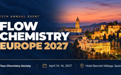 Flow Chemistry Europe 2027 (FCE-27) – April 14-16, 2027; Malaga, Spain
